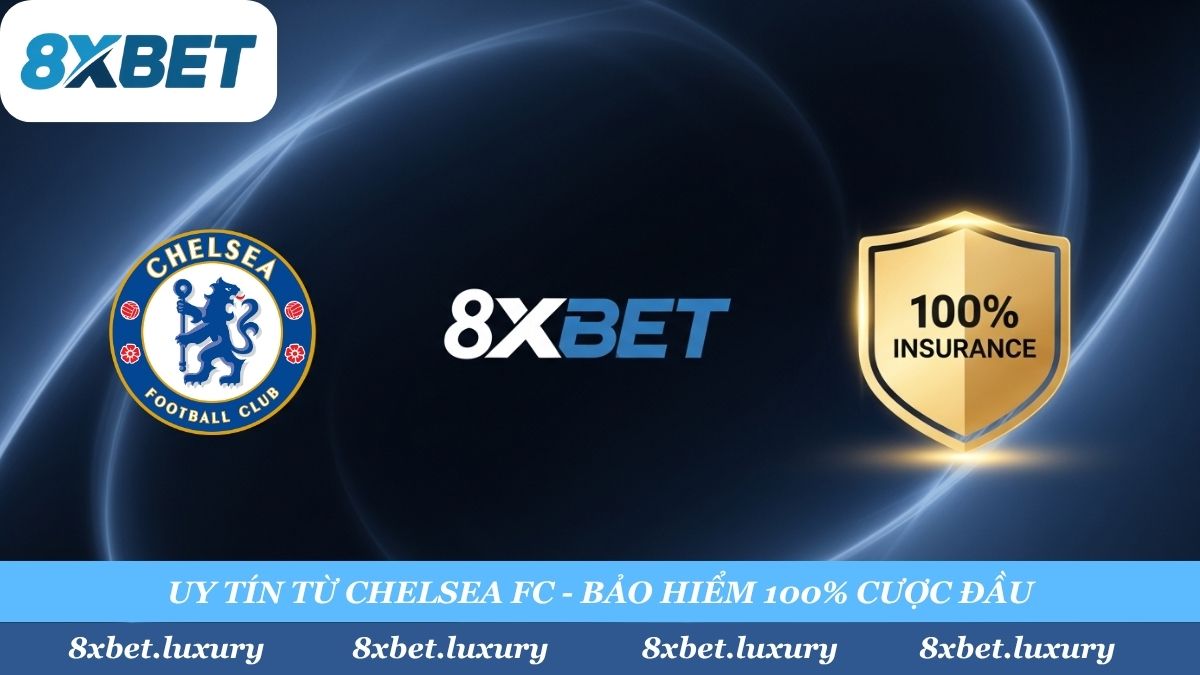 8xbet - đối tác chính thức của Chelsea FC - mang đến sự an tâm tuyệt đối. Tự tin "lên kèo" bóng rổ trận đầu tiên với "Bảo Hiểm Cược 100%". Thắng "húp trọn", thua 8xbet hoàn tiền!
