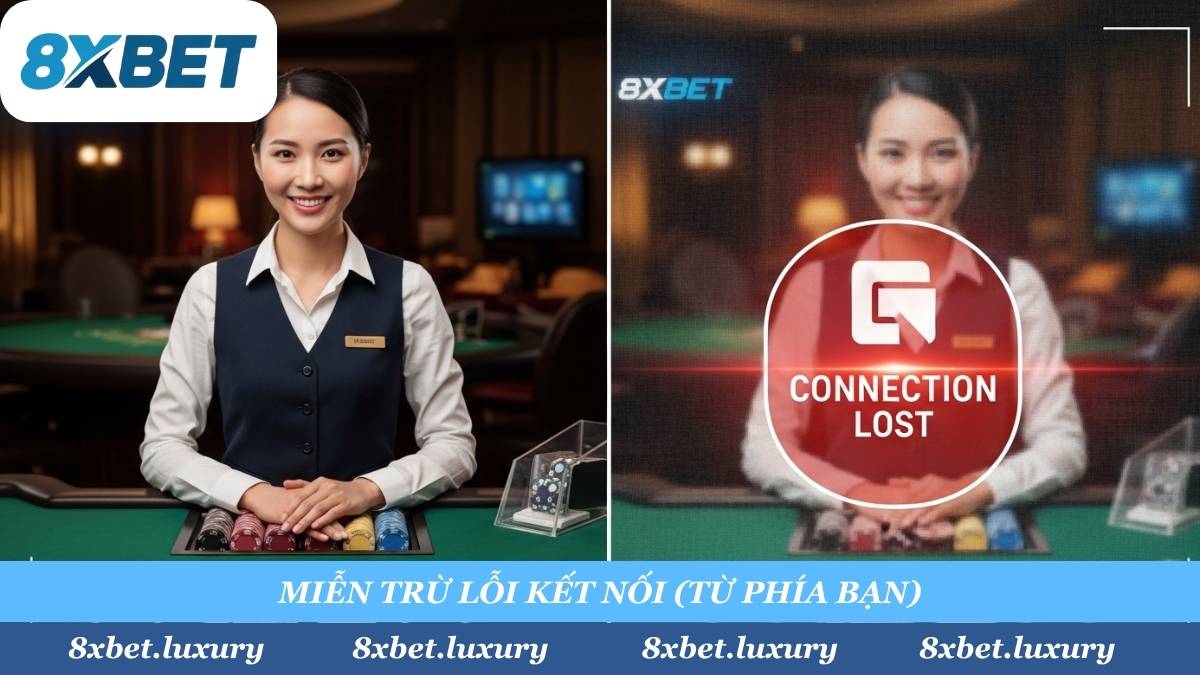 Chúng tôi miễn trừ trách nhiệm cho các lỗi kỹ thuật từ phía anh em. Mọi tổn thất do rớt mạng, lag WiFi, hết 4G, hoặc hỏng thiết bị khi đang cược sẽ không thuộc trách nhiệm xử lý của 8XBET.